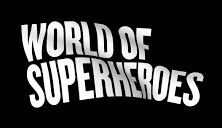 World of super heroes